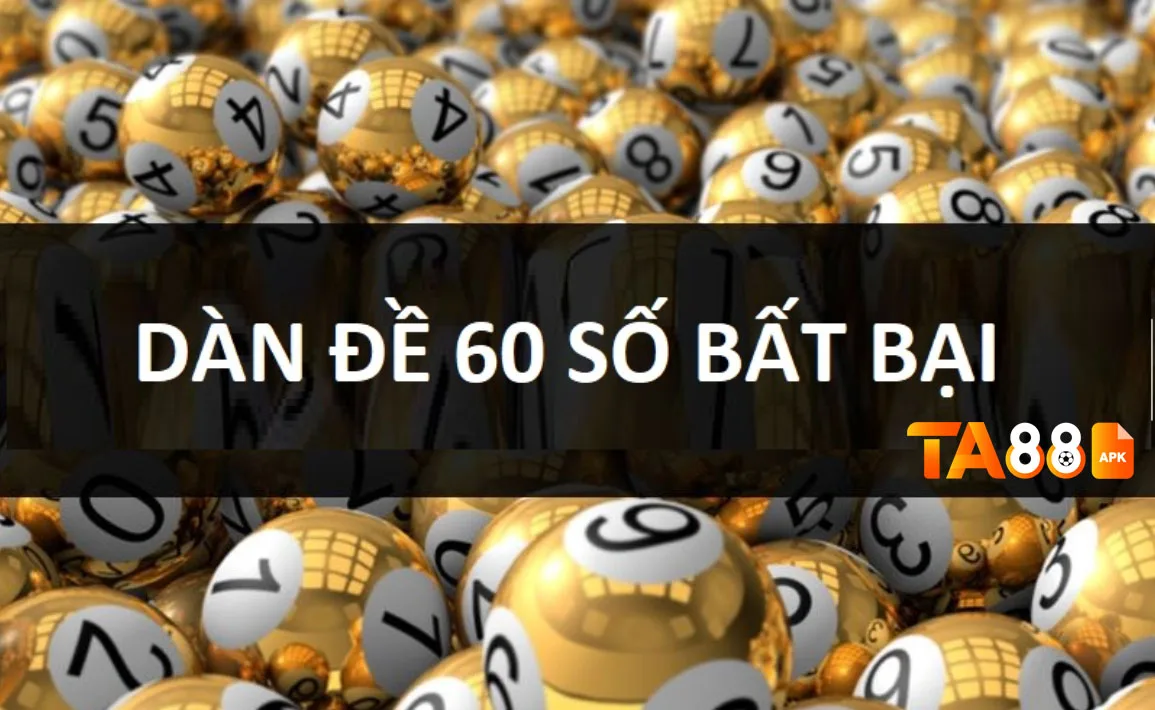 dàn đề 60 số bất bại